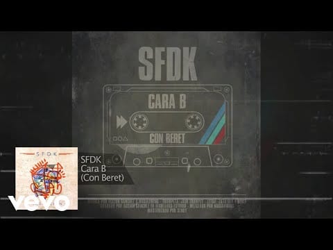 SFDK — SFDK - Cara B ft. Beret (Audio Oficial)