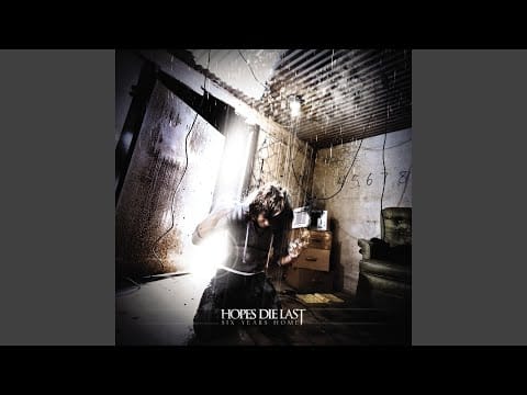 Hopes Die Last — Stuck Inside My Head