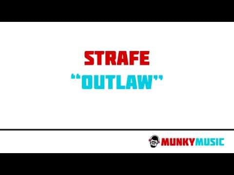 Strafe — Strafe - Outlaw