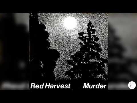 Red Harvest (2) — Red harvest Burning party