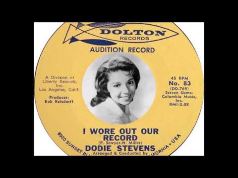 Dodie Stevens — Dodie Stevens - I Wore Out The Record  (1963)
