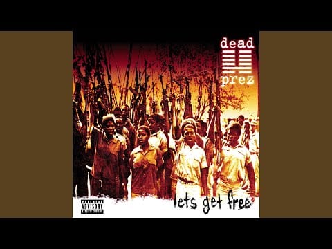 dead prez — It's Bigger Than Hip-Hop