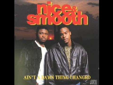 Nice & Smooth — Nice & Smooth - Down The Line