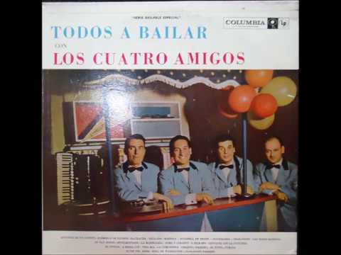 Los Cuatro Amigos — LOS CUATRO AMIGOS -  TODOS A BAILAR CON  LOS CUATRO AMIGOS- LP-
