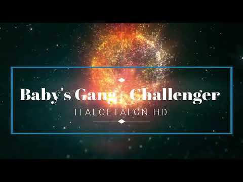 Baby's Gang — Baby's Gang - Challenger (Flemming Dalum Remix)