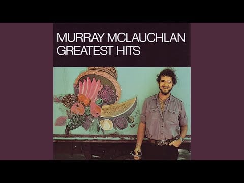 Murray McLauchlan — Maybe Tonight