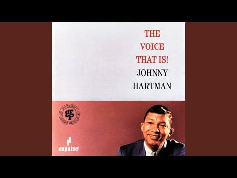 Johnny Hartman — It Never Entered My Mind