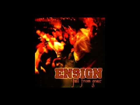 Ensign — Ensign - fall from grace