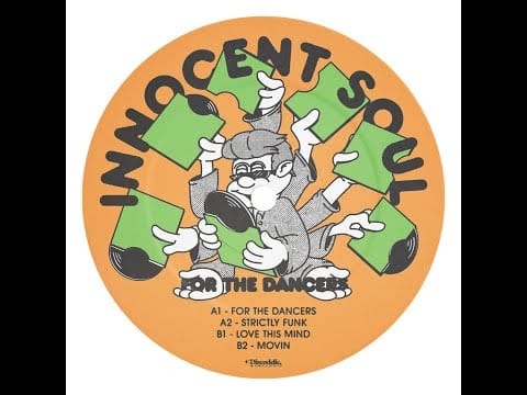 Innocent Soul — INNOCENT SOUL - LOVE THIS MIND [DISCODELIC RECORDS]