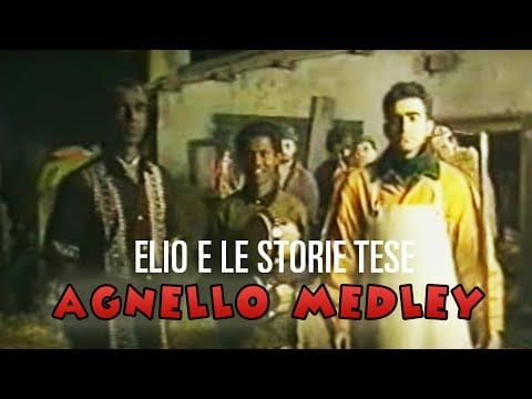 Elio E Le Storie Tese — Agnello Medley - Elio E Le Storie Tese - Videoclip
