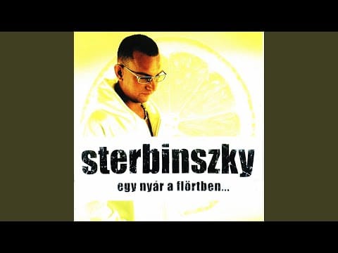 Sterbinszky — Egy nyár a flörtben...