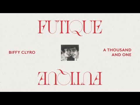 Biffy Clyro — A Thousand And One