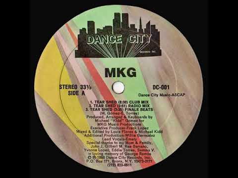 Michael "Kidd" Gomez — MKG - Tear Shed (Club Mix)