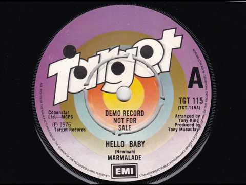 The Marmalade — Marmalade   Hello Baby Targer Records 1976