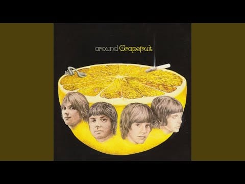 Grapefruit — Round Going Round