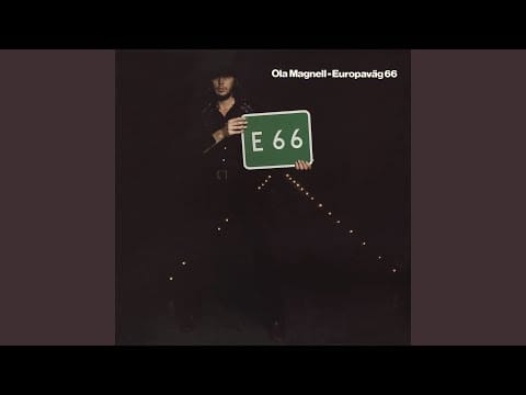 Ola Magnell — Europaväg 66