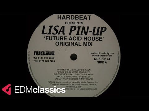 Lisa Pin-Up — Hardbeat Presents Lisa Pin-Up - Future Acid House (Original Mix) (1999)