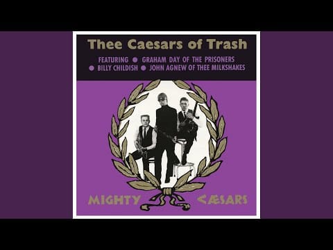 Thee Mighty Caesars — I've Been Waiting