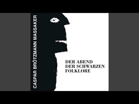 Caspar Brötzmann Massaker — Bass Totem