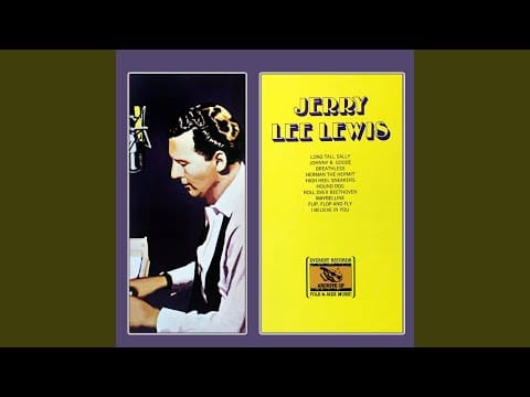 Jerry Lee Lewis — Long Tall Sally