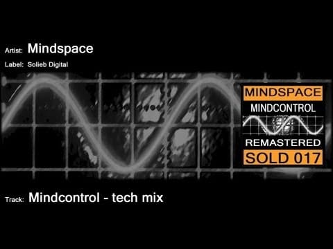 Mindspace — Mindspace - Mindcontrol (Tech Mix)
