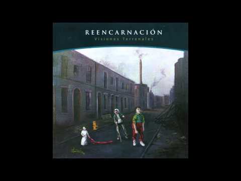 Reencarnacion — Reencarnación - Como Una Saeta (Visiones Terrenales)