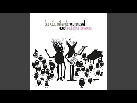 Les Rita Mitsouko — Il patinait merveilleusement (En concert avec l'Orchestre Lamoureux)