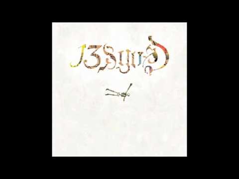 13 & God — 13 & God - Old Age