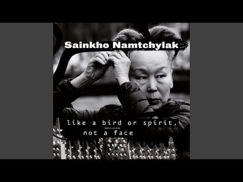 Sainkho — Worker Song (Nomads Dance Around the Fire)