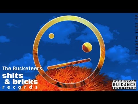 The Bucketeers — The Bucketeers - Bearphex Part 2 (Official Audio) [Explicit]