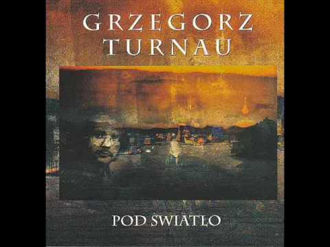 Grzegorz Turnau — Dotąd doszliśmy