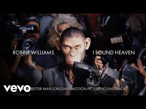 Robbie Williams — I Found Heaven (Taken from 'Better Man' Soundtrack) ft. Tom Bales