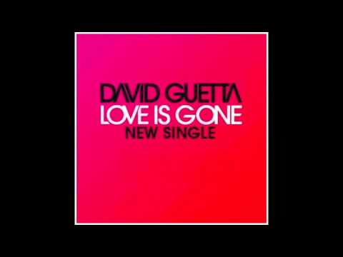 David Guetta — love is gone ( original extended)