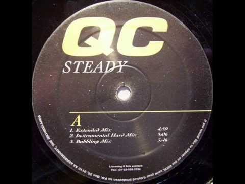 QC — QC - Steady (Extended Mix) 2001