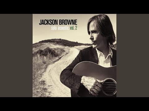 Jackson Browne — Something Fine