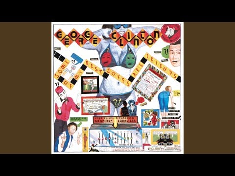 George Clinton — Some Of My Best Jokes Are Friends