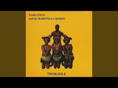 Mahlathini And The Mahotella Queens — Thokozile