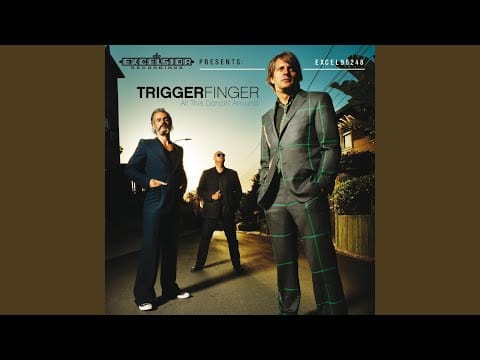 Triggerfinger — I´m Coming for You