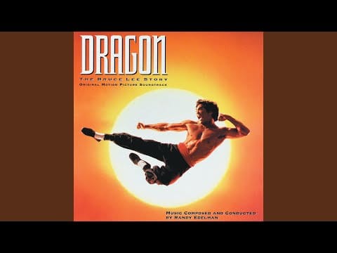 Randy Edelman — Bruce And Linda (From "Dragon: The Bruce Lee Story" Soundtrack)
