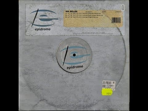 Van Bellen — Van Bellen - Let Me Take You (On A Journey) (Original Mix) / 1997 | Norbi's Vinyls