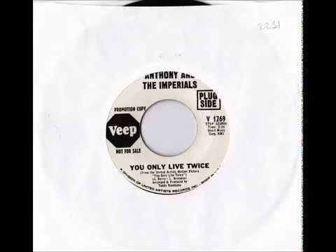 Little Anthony & The Imperials — ANTHONY & THE IMPERIALS YOU ONLY LIVE TWICE