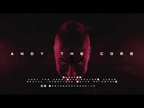 Andy The Core — Andy the Core - Brutal Intentions (Raigetek Remix) [GBOA01]