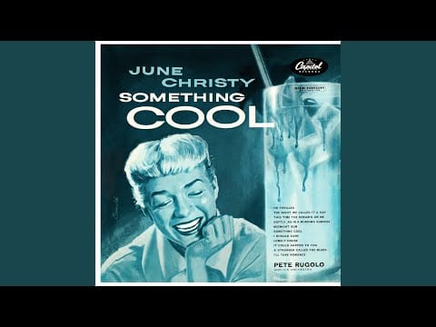 June Christy — A Stranger Called The Blues (Mono)