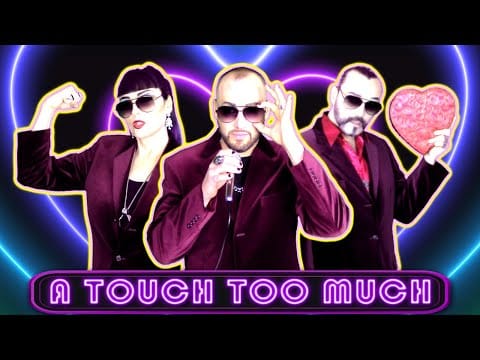Candy Apple Blue — Candy Apple Blue - A Touch Too Much (Matt Pop Mix) ft. Nick Bramlett [Official Music Video]