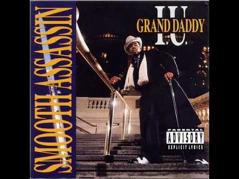 Grand Daddy I.U. — Grand Daddy I.U. - Smooth Assassin 1990