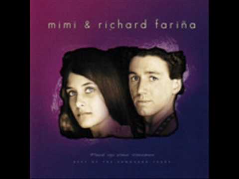 Richard & Mimi Farina — Mimi and Richard Farina - The quiet joys of brotherhood