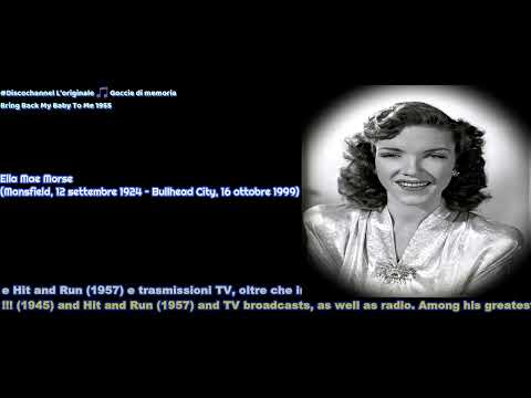 Ella Mae Morse — Ella Mae Morse - Bring Back My Baby