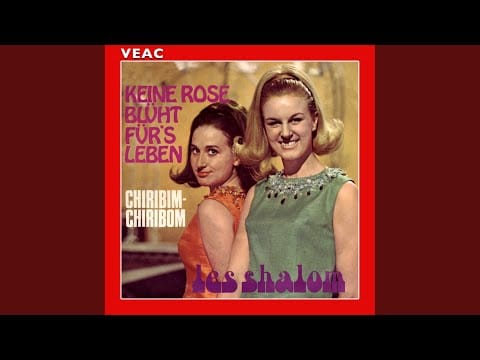 Les Shalom — Chiribim-Chiribom