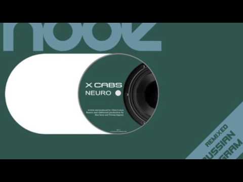 X-Cabs — X-Cabs - Neuro (BK Remix) (HD)