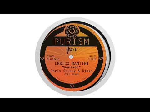 Enrico Mantini — Enrico Mantini feat. X Woman - What U Want (Chris Stussy & Djoko Remix) [PURISMW18]
